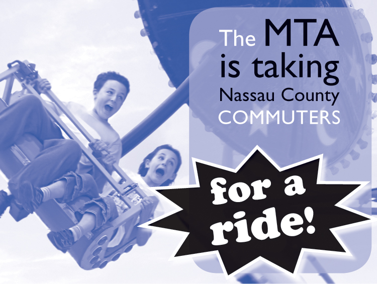 The MTA is taking Nassau County commuters for a ride