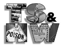 Toxic Substance & Hazardous Waste