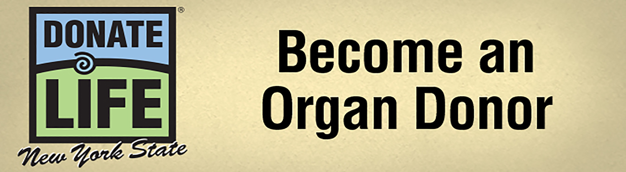 Donate Life Become An Organ Donor tan w/logo