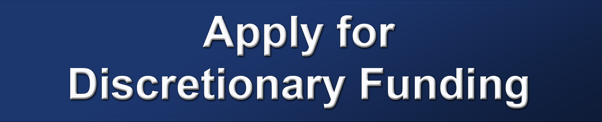 2026 Apply for Discretionary Funding