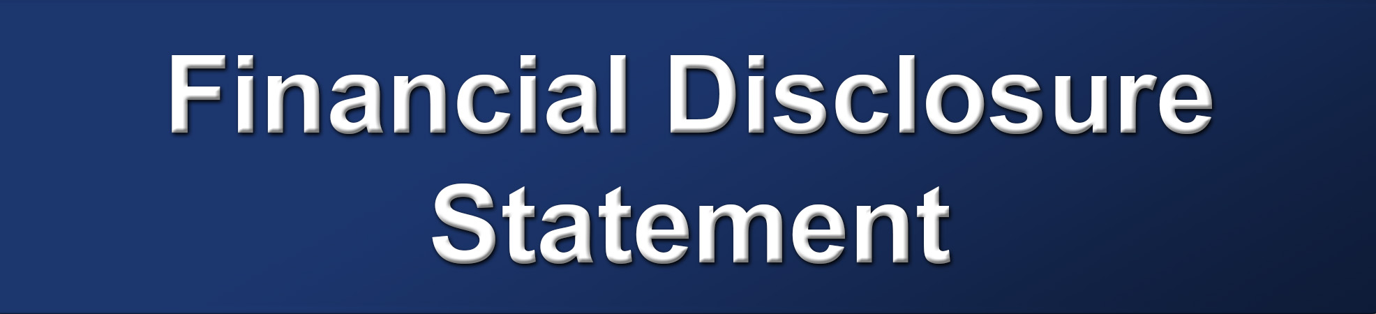 Financial Disclosure Statement